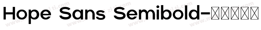 Hope Sans Semibold字体转换